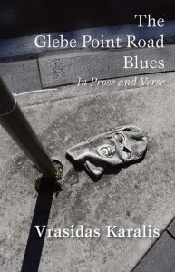 The Glebe Point Road Blues (by Vrasidas Karalis)
